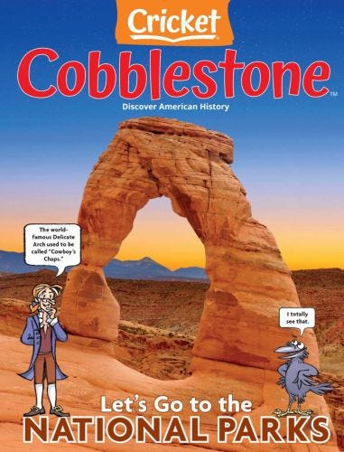 COBBLESTONE Magazine for Kids ages 9-14: Weekend SALE