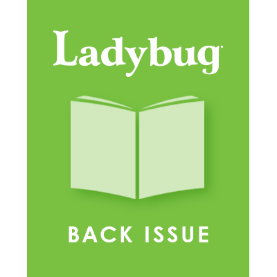 LADYBUG FEBRUARY 2014 ISSUE